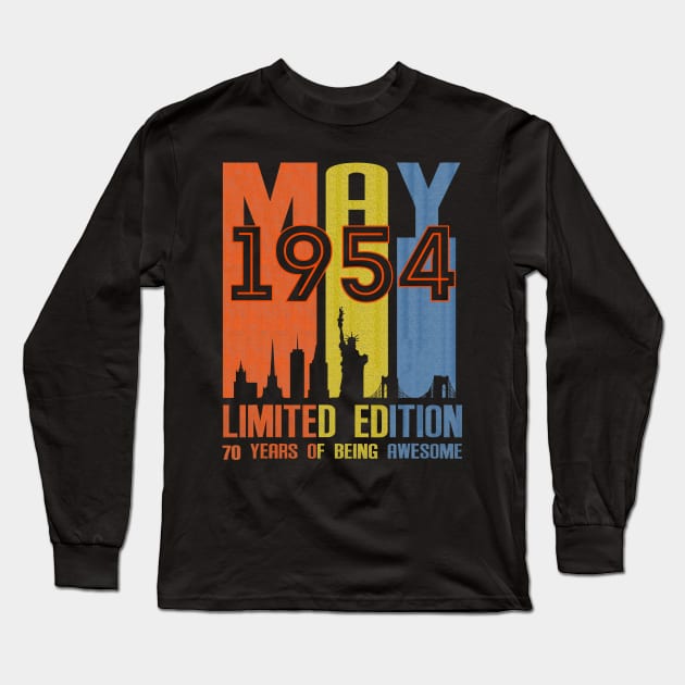 May 1954 70 Years Of Being Awesome Limited Edition Long Sleeve T-Shirt by Brodrick Arlette Store